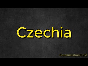 How to Say Czechia - Pronounce it Correctly Every Time!