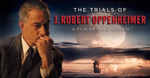 American Experience | The Trials of J. Robert Oppenheimer | Season 21 | Episode 1