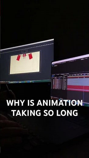 Why is animation so long?