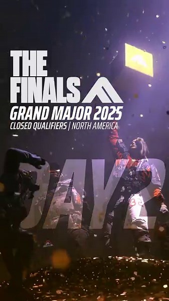 Grand Major 2025 - Closed Qualifiers - NA | THE FINALS