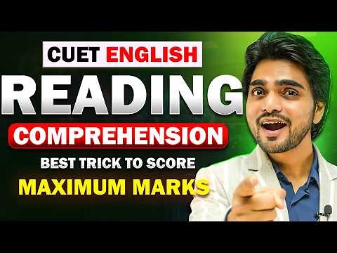READING COMPREHENSION | UNSEEN PASSAGE | CUET ENGLISH 2026 | FULL EXPLANATION WITH EXAMPLES/PRACTICE