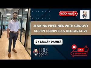 💁‍♀️Jenkins Pipelines with Groovy Script Scripted & Declarative | जाने हिंदी में | 👉By Sanjay Dahiya