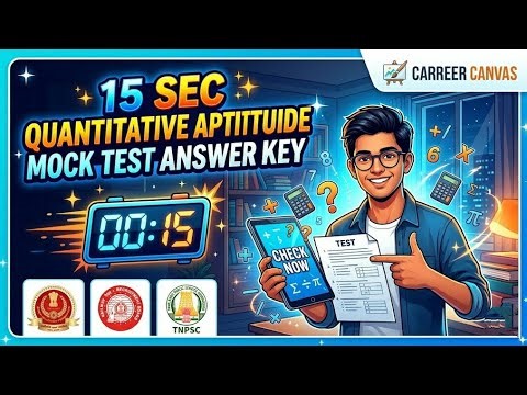 🧠Quantitative aptitude mock test answer key|Career canvas 💯✨
