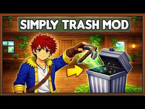 Get rid of all your trash! | Simply Trash mod - Download and Installation