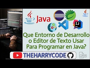 Curso de Java | Que Entorno de Desarrollo o Editor de Texto Debo Instalar Para Programar en Java