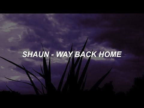 숀 (SHAUN) - 'Way Back Home' Easy Lyrics