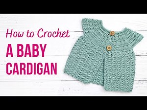 How to Crochet a Baby Cardigan | Parisian Baby Cardigan by Adore Crea | EASY step by step Tutorial
