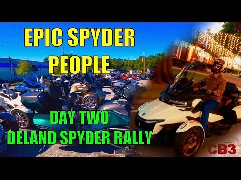 EPIC SPYDER PEOPLE :Day 2 ..Deland SPYDER RALLY
