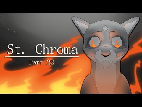 [22] St. Chroma | Firestar MAP