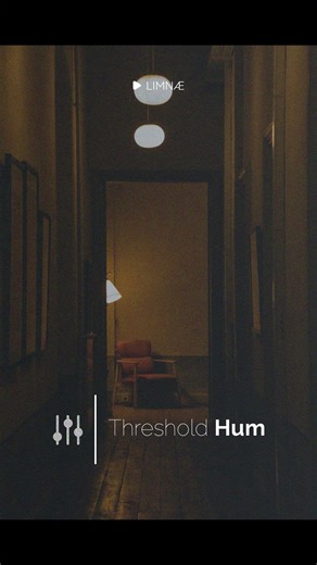 LIMNÆ - Threshold Hum | Dreamlike Liminal Ambient Background / Music for Overthinking