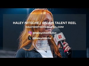 Sports Reporter On-Air Talent Reel | Haley Nitsche