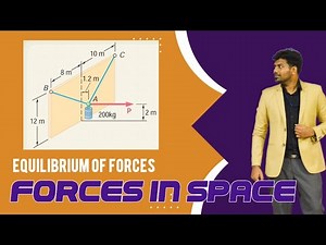 Forces in Space | Equilibrium of particles | Concurrent forces | Engineering mechanics | TAMIL