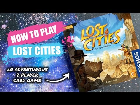 How to Play Lost Cities | Concise Board Game Rules & Instructions