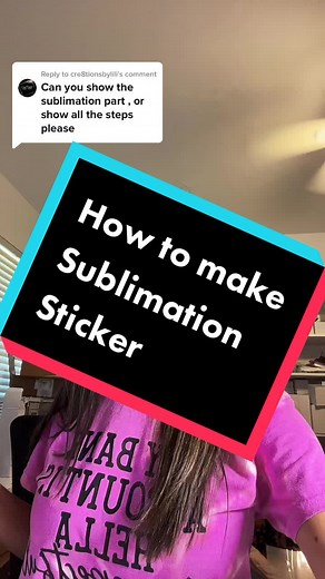 How to Make Sublimation Sticker