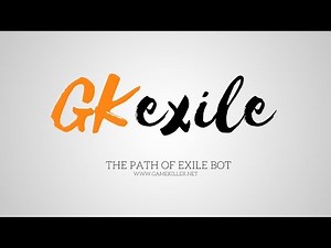 GKExile - Path of Exile 2.6 Bot