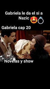 Gabriela Novela brasileña cap 20🎬📽🌺 #julianapaez #brasil #brasileirospelomundo #año1925 #novelas | Novelas y show