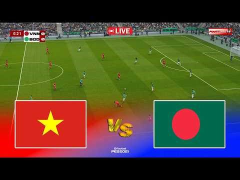 🔴VIETNAM vs BANGLADESH - International Friendly 2026 | Pes 21 Gameplay Simulation