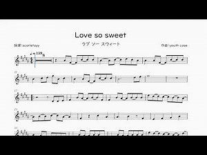 【嵐】Love So Sweet を採譜してみた | ヴァイオリン楽譜 / Violin Sheet Music