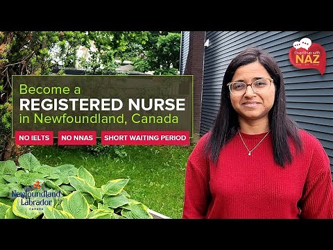 How to become Registered Nurse in Newfoundland, Canada | Licensure process explained in detail