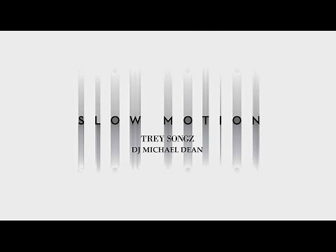 Slow Motion (Clean Mix with lyrics) by Trey Songz