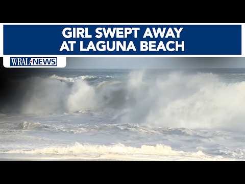 Girl swept off California beach by high surf