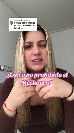 ¿Esta o no prohibido el \nMechoneo?