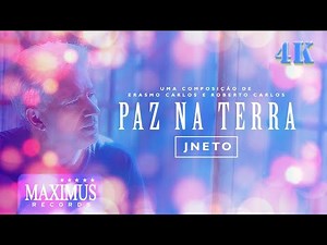 J. Neto | Paz na Terra | Com Letra | Legendado | 4K