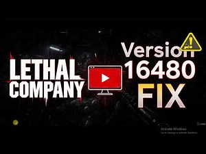 How to Fix Lethal Company Version 16480 Error Code