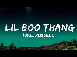1 Hour | Paul Russell - Lil Boo Thang (Lyrics) | Lyrics Express
