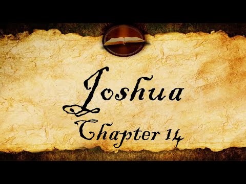 Joshua Chapter 14 | KJV Audio (With Text)