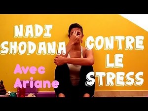 Nadi Shodhana - Stress Relief Breathing with Ariane