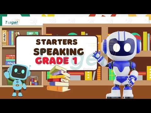 Starters Speaking - Grade 1