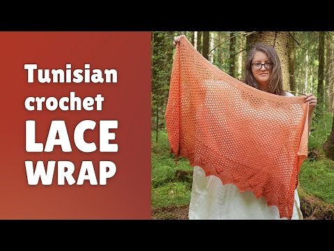 Free Tunisian crochet lace shawl - rectangle wrap, full instructions