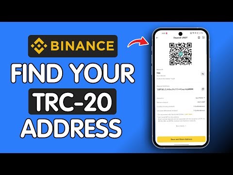 How to Find the TRC-20 Wallet Address in Binance?