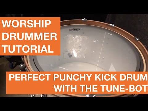 Tune-Bot | Tune Guide - Kick Drum Tutorial | Worship Drummer Tutorial