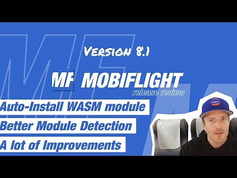 MobiFlight Release Review 8.1
