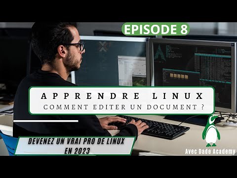 08- FORMATION LINUX : COMMENT EDITER UN DOCUMENT AVEC LE TERMINAL LINUX | DADE ACADEMY #VIM #editor