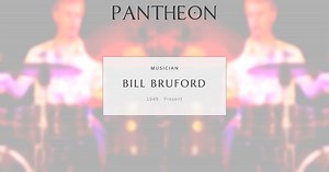 Bill Bruford Biography | Pantheon
