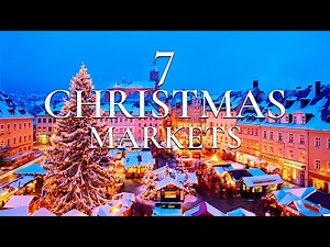 7 Most Magical Christmas Markets In Europe | Christmas Markets 2025