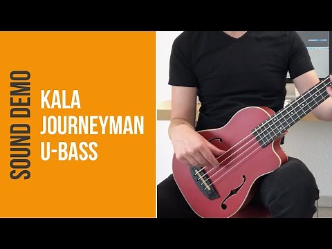 Kala Journeyman U-Bass - Sound Demo (no talking)
