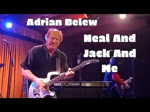 Adrian Belew - Neal And Jack And Me Live at Crescent Ballroom 9/11/19