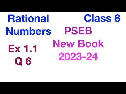 Q6 Ex 1.1 | Rational Numbers | Class 8 | Chapter 1 | PSEB New Book 2023-24 | Maths