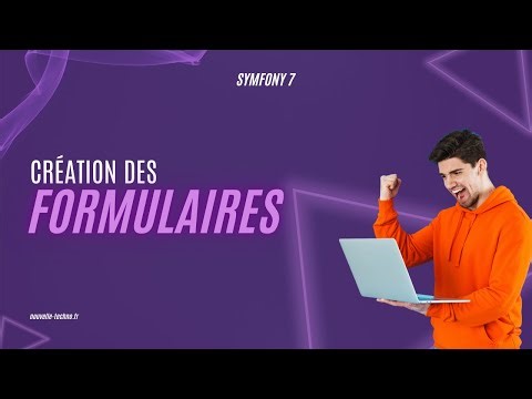 8 - Création de formulaires (Symfony 7)