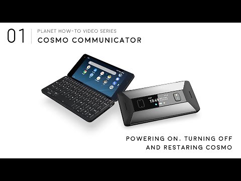 Cosmo Communicator How-To 01 - Turning on the Cosmo (Official)