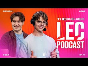 Playoffs predictions and meta highlights | LEC PODCAST presented by ExpressVPN | 2026 LEC EP04