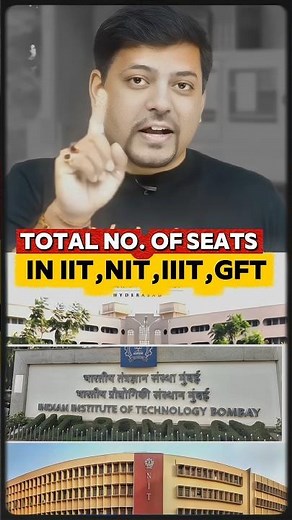 Total Seats in IIT, NIT, IIIT & GFTI | JEE Reality Check 🔥 #iit #nit #motivation #jeemains #examtips