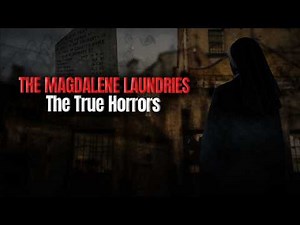 Inside the Magdalene Laundries: Abuse, Power, and Silence