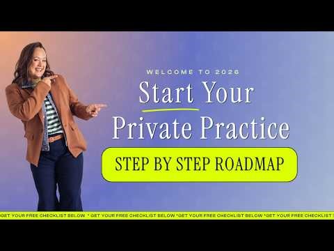 How to Start a Private Practice as a Therapist in 2026 (Step-by-Step Guide)