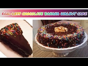 Egg-Less Chocolate Banana Walnut Cake Recipe | Egg-less Banana Cake | Mischa's Diaries