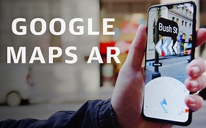 Google地图 AR功能体验：在城市中探索！Engadgat出品（生肉）